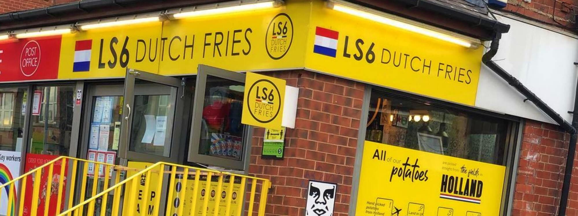 LS6 Dutch Fries Shopfront